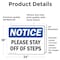 Signmission Please Stay Off Of Steps, 24 in W x Rectangle, Vinyl Decal OS-2PACK-NS-D-1824-L-17596 - alternate 3